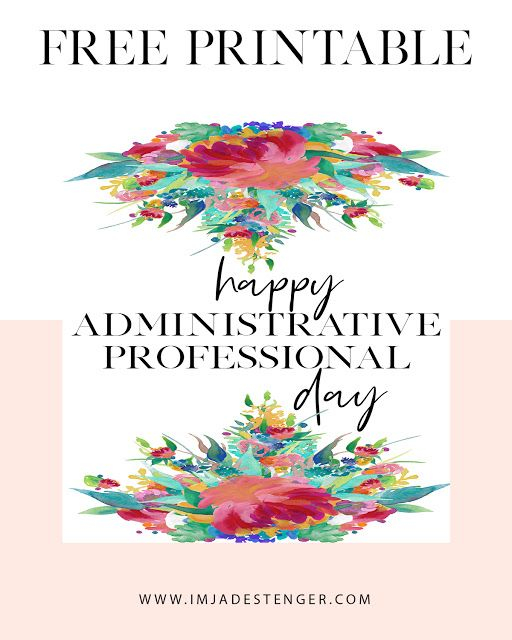 Free Printable Celebrating Administrative Professional Day 